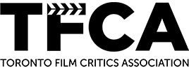TFCA: Toronto Film Critics Association